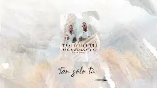 Son del Barrio - Tan Solo Tú (Cover Manuel Carrasco) [Video Oficial]