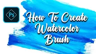 Create Watercolor Brush in Photoshop - Brush Tools in photoshop