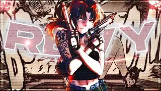 Revy - Awoo『Edit/AMV』