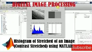 Histogram of Stretched of an Image (Contrast Stretched) using MATLAB