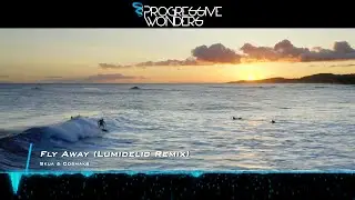 Skua & Cosmaks - Fly Away (Lumidelic Remix) [Music Video] [Soluna Music]