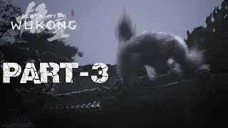 Black Myth: Wukong Gameplay Part-3