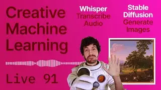 Live 91: TRANSCRIBE Audio with WHISPER and GENERATE images with STABLE DIFFUSION, Locally