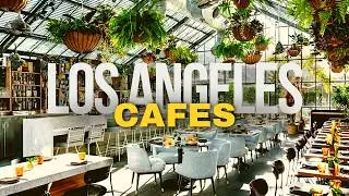 Top 10 Best Coffee Shops in Los Angeles in 2024 | LA Cafes