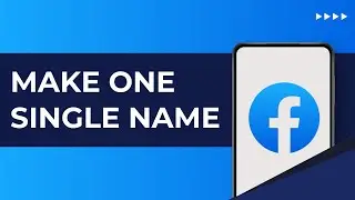 How To Make One Single Name On Facebook 2024 (iPhone, Android, IOS)
