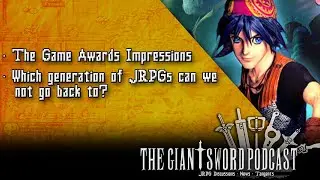 Which generation of JRPGs can we not go back to? - GSP