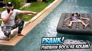 PRANK PINDAHIN BOCIL TIDUR KE TENGAH KOLAM! DIA BANGUN GA NYANGKA REAKSINYA BEGINI....