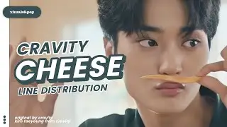 CRAVITY - 'Cheese' | Line Distribution