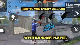 HOW TO WIN EVERY CS RANK WITH RANDOM PLAYER | 1 Vs 4 CLUTCH - GARENA FREE FIRE
