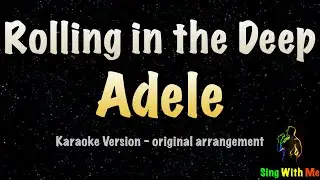 Adele - Rolling in the Deep (New Karaoke Version)