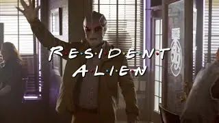 Resident Alien Intro - FRIENDS Style (Fan-made)