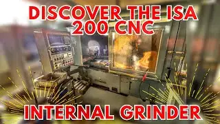 Inside the Workings of a 4-Axis CNC Internal Grinder - REINECKER ISA 200 CNC
