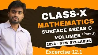 Surface Areas And Volumes|  Full  Chapter | Class 10th Mathematics | Chapter 12 | Q8 To Q9