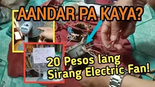 ELECTRIC FAN REPAIR | 20Php GALING KALAKAL AANDAR PA KAYA!? | TUTORIAL | toto mhel tv