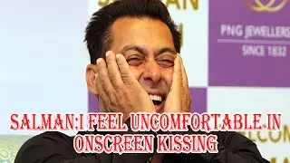 Salman Khan Reveals Why He Doesn't Kiss Onscreen!