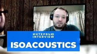 Как улучшить звук. How to improve hi-fi sound.  Paul Morrison. IsoAcoustics #soundex_interview