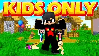 I Secretly Join  a 'KIDS ONLY' Minecraft Server!