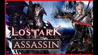 LOST ARK-ASSASSINS