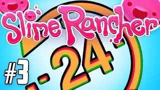 Slime Rancher #3 // НОЧЬ В ЛЕСУ // 24 ЧАСА ЧЕЛЛЕНЖ ⚉