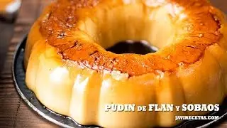 Pudin de Flan y Sobaos