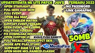 Data ML Lite 50Mb Full Event Patch Terbaru | Mlbb Lite | Ml Lite |Cara Atasi Lag Di ML