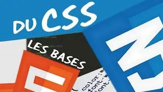LES BASES DU CSS - CREER UN SITE ? HTML/CSS #2
