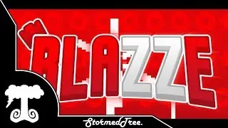 #85 | INTRO PARA Blazze | StormedTree