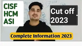 cisf hcm cut off 2023 | cisf hcm expected cut off 2023 | cisf hcm cut off 2022