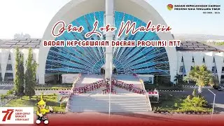 PS. Badan Kepegawaian Daerah Provinsi NTT -  Oras Loro Malirin | BKD Provinsi NTT