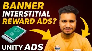 Unity Ads Banner, Interstitial and Reward video ads Tutorial