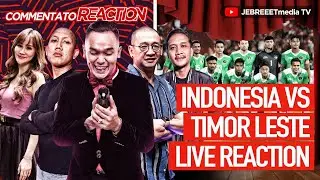 🔴 INDONESIA VS TIMOR LESTE LIVE REACTION - COMMENTATOREACTION - EPS 1