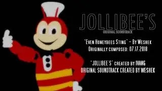 Even Honeybees Sting • Jollibee's Soundtrack