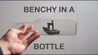 I put Benchy in a Bottle