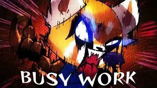 Busy Work (Overtime Mix) - FNF WEEKLY