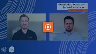 Ask the Expert: Infrastructure Maintenance for State & Local Governments