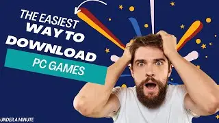The Ultimate Guide to Downloading PC Games in under a minute