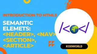 HTML5 Semantic Elements: header, footer, article, and section