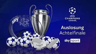 Auslosung der UEFA Champions League - Achtelfinale 2020/21 