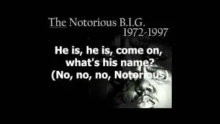 Notorious B.I.G - Notorious [HD] [Lyrics]