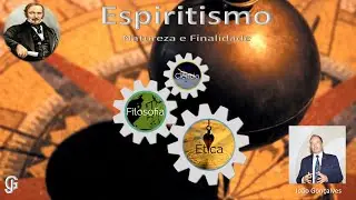 Espiritismo, natureza e finalidade