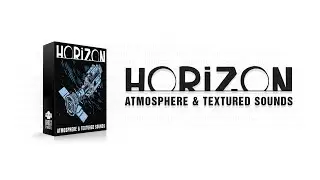 Atmosphere & Textured Sounds Sample Pack: Horizon + Ableton Live Atmospheric Rompler