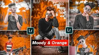 Lightroom Moody and Orange photo editing | Lightroom Cc photo editing tutorial Hindi 2020