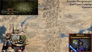 Total War : Warhammer 2 : Kazador Dragonslayer Campaign : End Times mod : #6