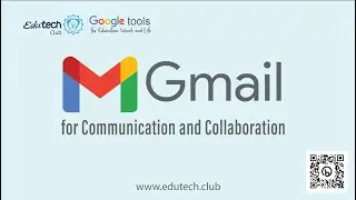 Gmail For Communication And Collaboration