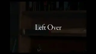 Offical Left Over -/#2022 Short Movie @Netflix @getmovies @MOVIECLIPS
