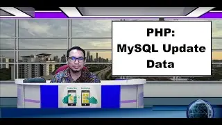 PHP Programming: MySQL Update Data