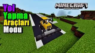 EFSANE YOL YAPMA ARAÇLARI MODU!! 😱 -  Minecraft Bedrock Edition  - 1.18.10 X 1.17 Sürüm