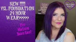 YSL All Hours Full Coverage Matte Foundation | First Impression & Demo for Mature Beauties!