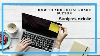 How to add social share button in post with wordpress