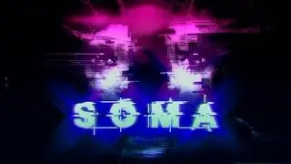 SOMA - IT'S NOTHING... JUST MY BRAIN BLEEDING